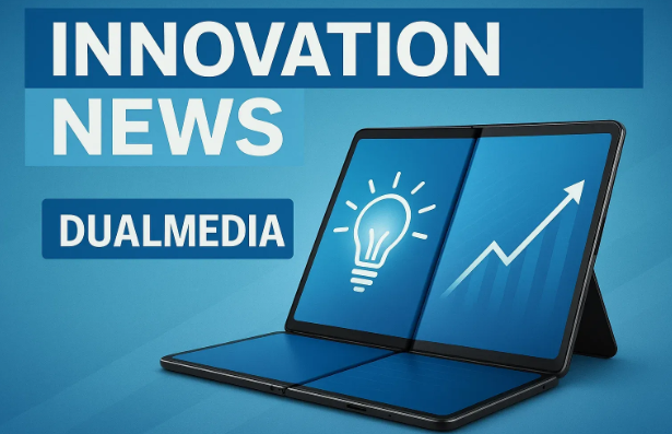 innovation news dualmedia