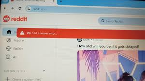 we had a server error...​