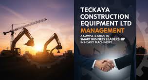 teckaya construction equipment ltd management